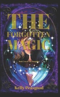 bokomslag The Forgotten Magic