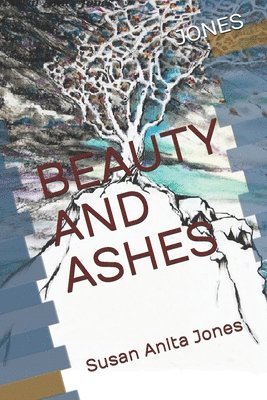 bokomslag Beauty and Ashes