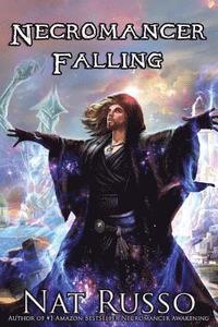 bokomslag Necromancer Falling: Book Two of the Mukhtaar Chronicles