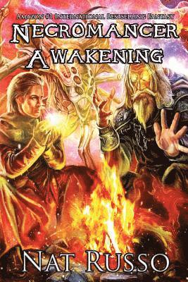 Necromancer Awakening: Book One of the Mukhtaar Chronicles 1