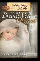 bokomslag Finding Love in Bridal Veil, Oregon