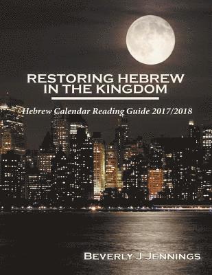 Restoring Hebrew in the Kingdom 1