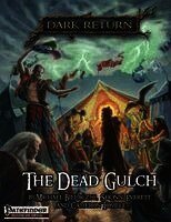 Michael Bielaczyc, Shonn Everett - The Dead Gulch, Häftad
