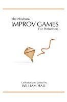 bokomslag The Playbook: Improv Games for Performers