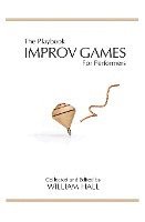 The Playbook: Improv Games for Performers 1