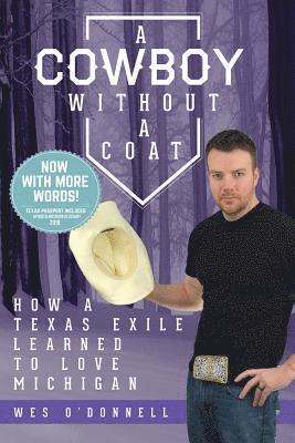 Wes O'Donnell - Cowboy Without a Coat, Häftad