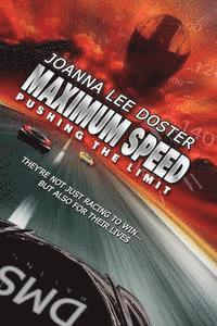 bokomslag Maximum Speed: Pushing The Limit