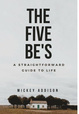 The Five Be's 1