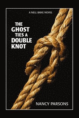 bokomslag The Ghost Ties a Double Knot