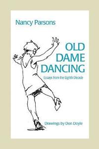 bokomslag Old Dame Dancing