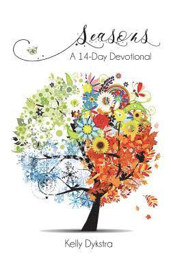 Seasons: A 14-Day Devotional 1