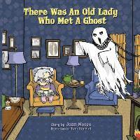 There Was An Old Lady Who Met A Ghost 1