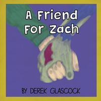 bokomslag A Friend for Zach