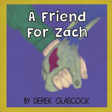 bokomslag Friend for Zach