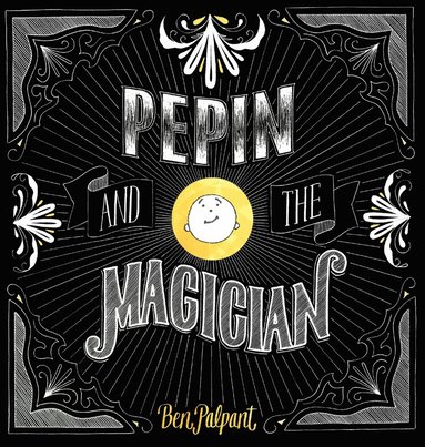 bokomslag Pepin And The Magician