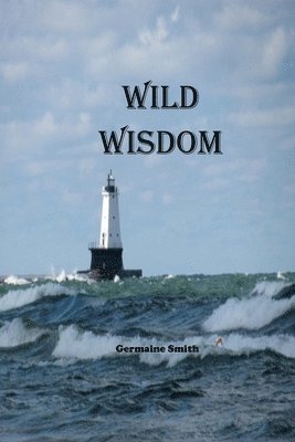 Wild Wisdom 1