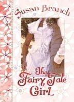 bokomslag The Fairy Tale Girl