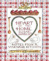 bokomslag Heart of the Home: Notes from a Vineyard Kitchen 30th Anniversary Edition