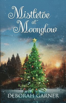 Mistletoe at Moonglow 1