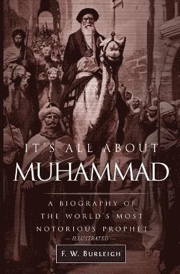 It's All About Muhammad 1