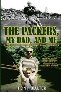 bokomslag The Packers, My Dad, and Me