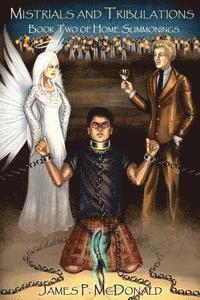 Mistrials and Tribulations: Book Two of Home Summonings 1