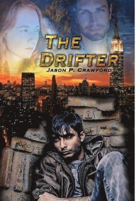 Jason P Crawford, Kathy Ree - Drifter, Inbunden