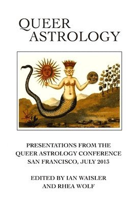 bokomslag Queer Astrology Anthology