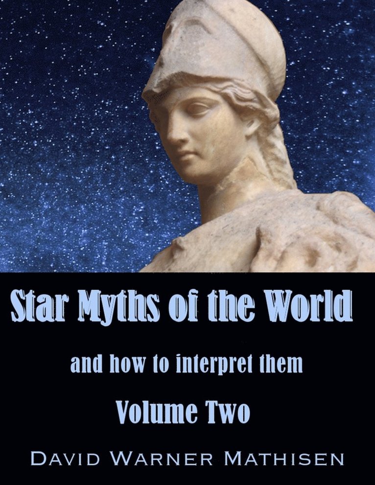 Star Myths of the World, Volume Two 1