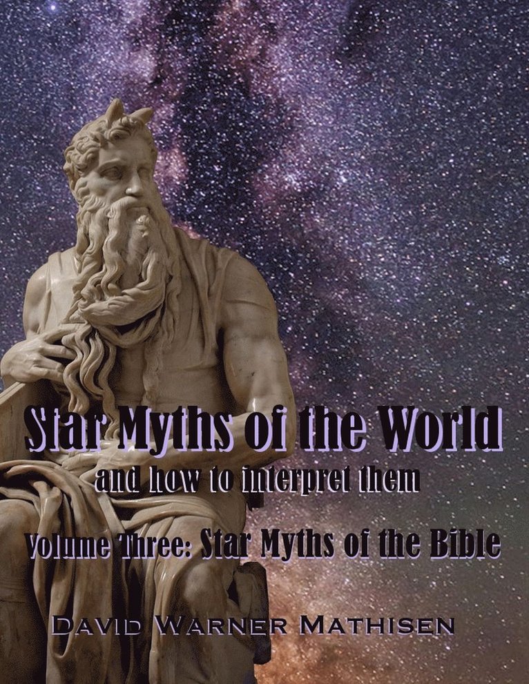 Star Myths of the World, Volume Three 1