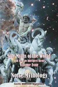 bokomslag Star Myths of the World, and how to interpret them
