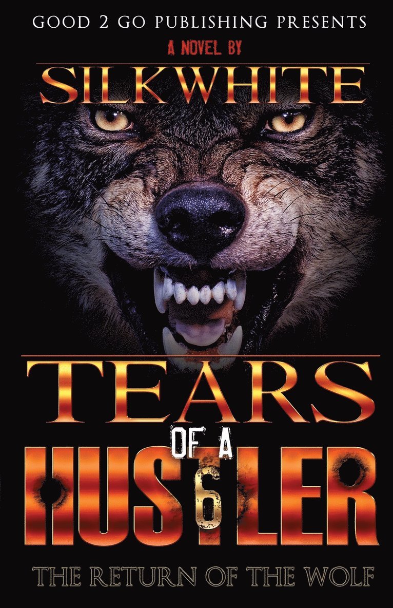 Silk White - Tears of a Hustler 6, Häftad