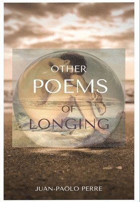 bokomslag Other Poems of Longing