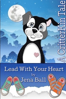 Lead With Your Heart 1