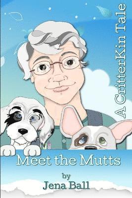 Meet the Mutts 1