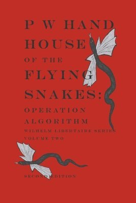 House of the Flying Snakes 1