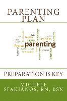bokomslag Parenting Plan: Preparation is Key
