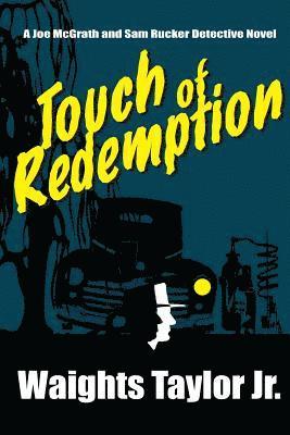 Touch of Redemption 1