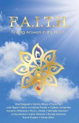 F.A.I.T.H. - Finding Answers in the Heart 1