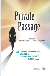 bokomslag Private Passage: A play