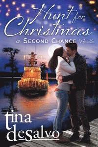 bokomslag Hunt for Christmas: A Second Chance Novel