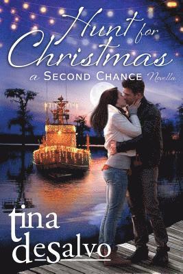 Hunt for Christmas: A Second Chance Novel 1