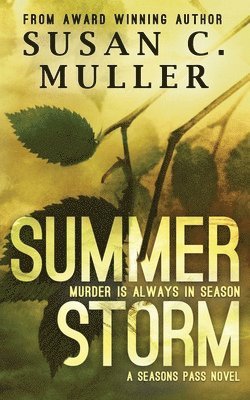 Susan C Muller, Susan C. Muller - Summer Storm, Häftad