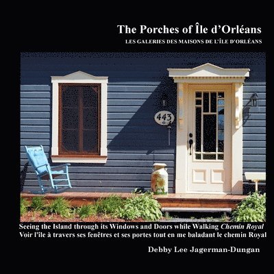 Porches of Ile d'Orleans