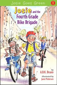 bokomslag Josie and the Fourth Grade Bike Brigade