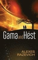 bokomslag Gama and Hest: An Ahsenthe Cycle companion novella