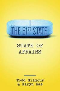 bokomslag The 51st State: State Of Affairs