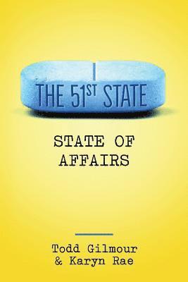 The 51st State: State Of Affairs 1