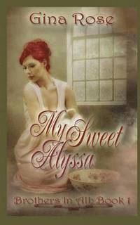 bokomslag My Sweet Alyssa