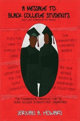 bokomslag Message to Black College Students
